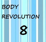 Body Revolution -  8