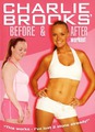 Charlie Brooks - Before &amp; After Workout