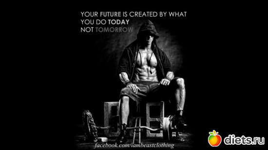 Your future is created by what you do TODAY, not TOMORROW, : 