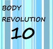 Body Revolution 10/90