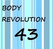   ,  . Body Revolution  43